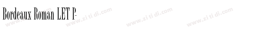 Bordeaux Roman LET P字体转换